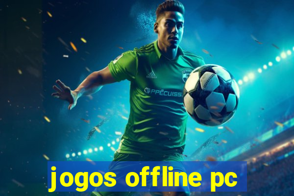 jogos offline pc